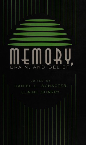 Memory, Brain, and Belief
