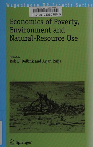 Economics of Poverty, Environment and Natural-Resource Use