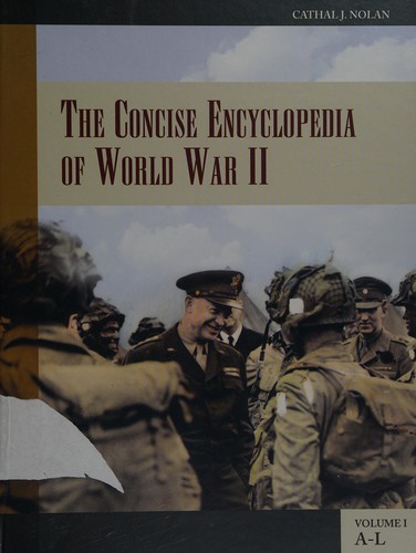The concise encyclopedia of World War II