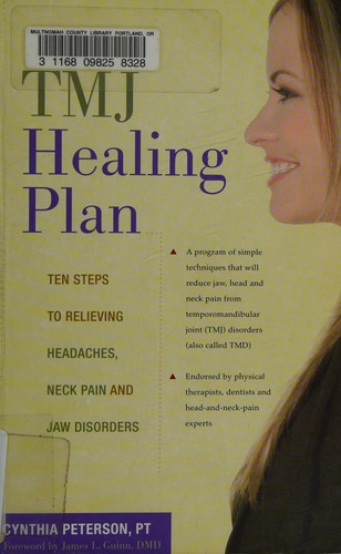 10 steps to relieving headaches, neck pain, and jaw disorders