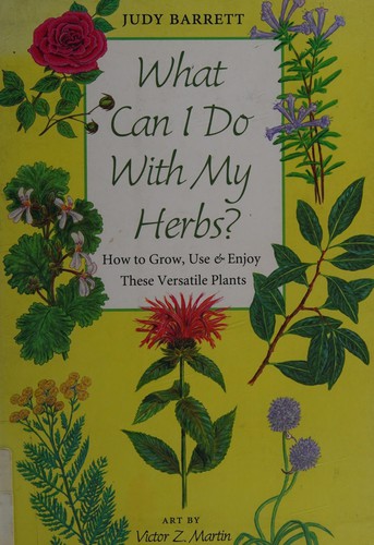 What Can I Do With My Herbs?