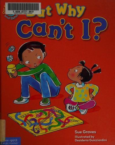 But Why Can't I?
