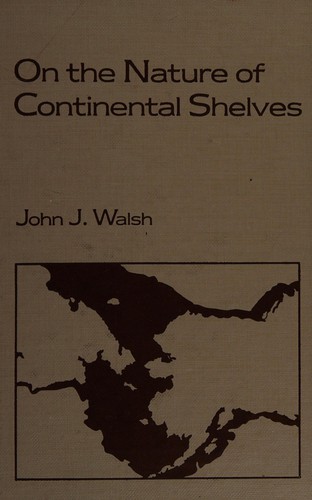 On the Nature of Continental Shelves