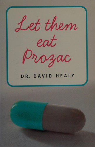 Let them eat prozac