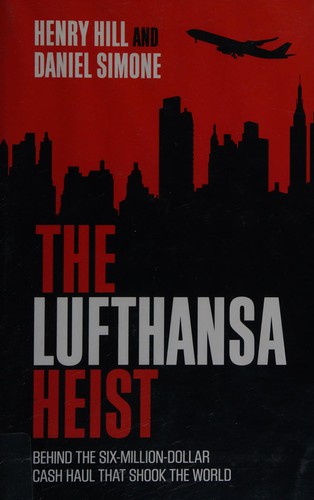 The Lufthansa heist