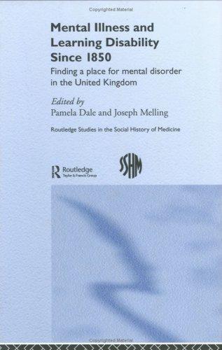 Mental illness and learning disability since 1850