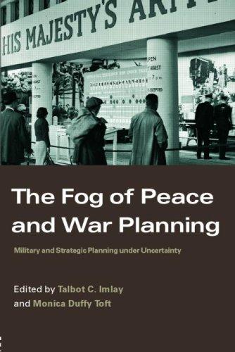 Fog of Peace and War Planning: Military and Strategic Planning Under Uncertainty