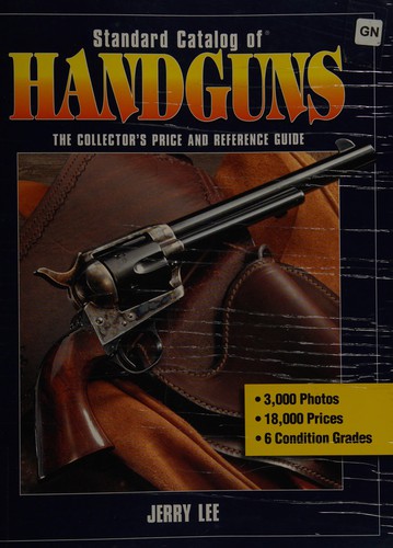 Standard Catalog of Handguns