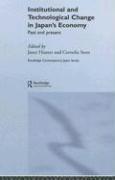 Institutional and Technological Change in Japan's Economy