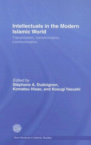 Intellectuals in the Modern Islamic World