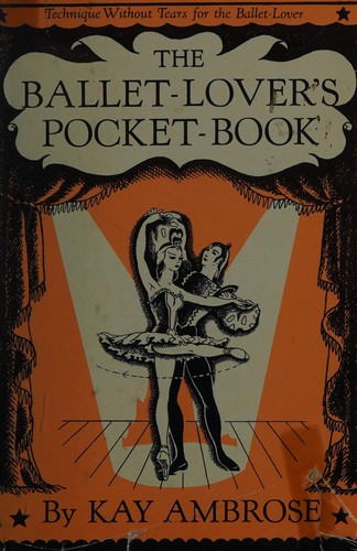 The Ballet-Lover's Pocket-Book
