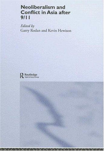 Neoliberalism and Conflict in Asia After 9/11