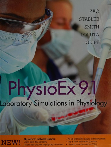 PhysioEx 9.0: Laboratory Simulations in Physiology with 9.1 Update