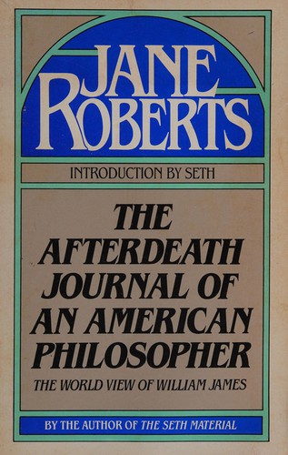 The afterdeath journal of an American philosopher