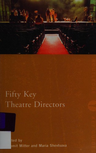Fifty Key Theatre Directors