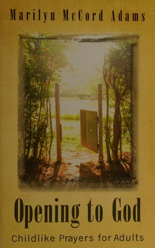 Opening to God