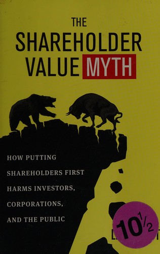 The shareholder value myth