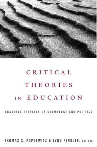 Critical Theories in Education