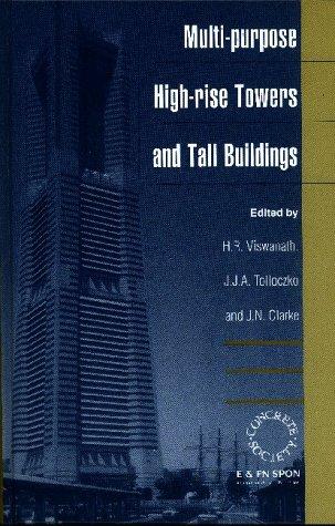 Multi-purpose high-rise towers and tall buildings