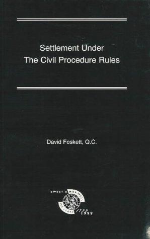 Settlement under the Civil Procedure Rules