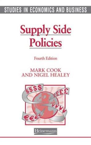 Supply Side Policies (Studies in Economics & Business)