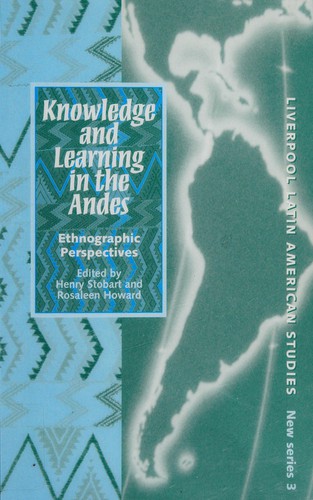 Knowledge and learning in the Andes