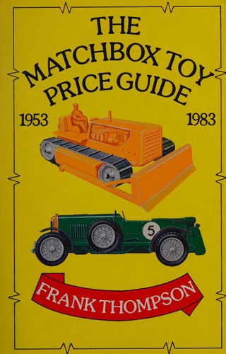 The Matchbox Toy Price Guide