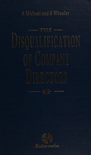 The Disqualification of Company Directors