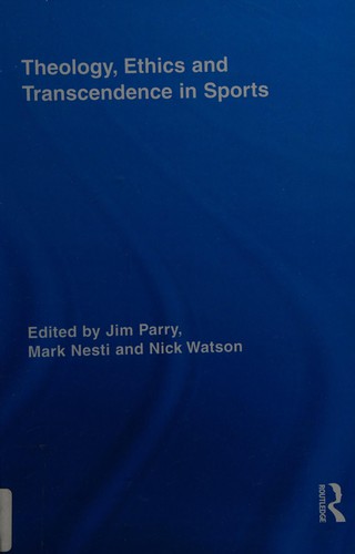 Theology, Ethics and Transcendence in Sports