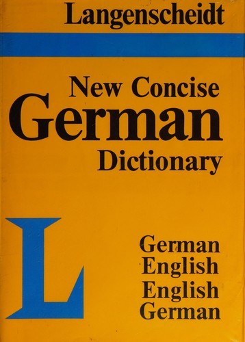Langenscheidt's new concise German dictionary