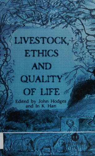 Livestock, ethics, and quality of life