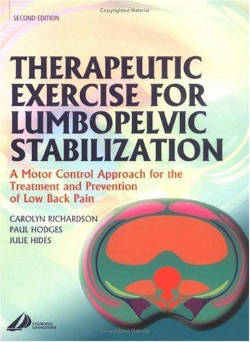 Therapeutic Exercise for Lumbopelvic Stabilization