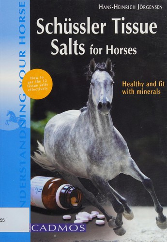 Schüssler Tissue Salts for Horses