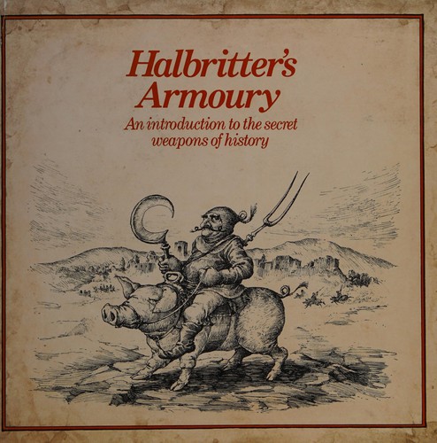 Halbritter's Armoury