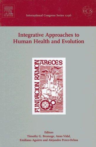 Integrative approaches to human health and evolution