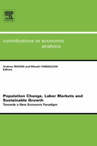 Population Change, Labor Markets, and Sustainable Growth
