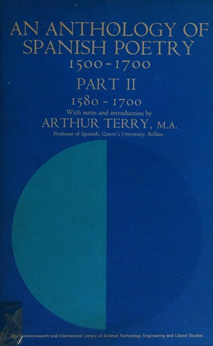An Anthology of Spanish Poetry 1500-1700