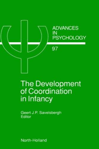 The Development of coordination in infancy