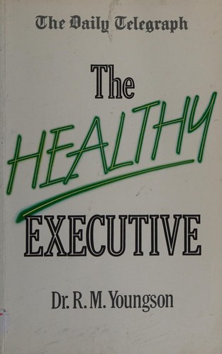 The healthy executive