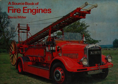 A Source Book of Fire Engines