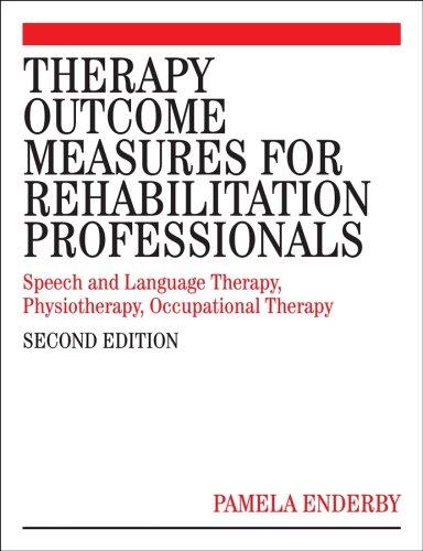 Therapy Outcome Measures for the Rehabilitation Professions