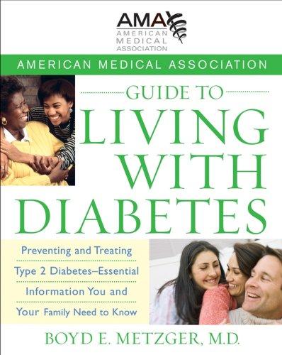 American Medical Association guide to living with diabetes