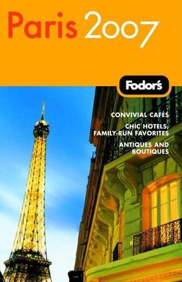 Fodor's 07 Paris