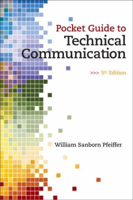 Pocket Guide to Technical Communications