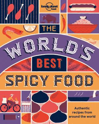 The World's Best Spicy Food