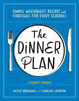 The dinner plan