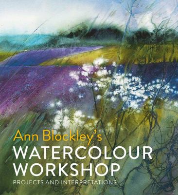 Ann Blockley's watercolour workshop