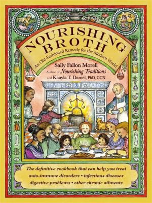 Nourishing broth