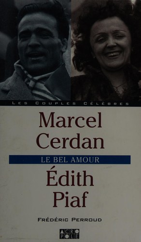 Marcel Cerdan, Edith Piaf