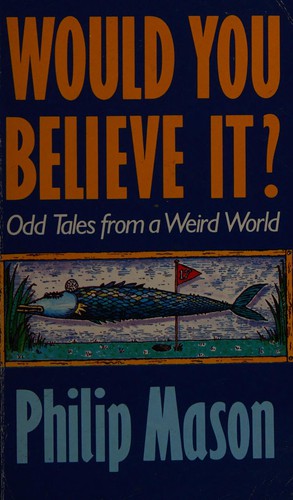 Would you believe it?